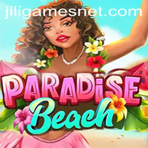Dive into ParadiseBeach by JILI.Games: A Comprehensive Guide to Gameplay and Excitement