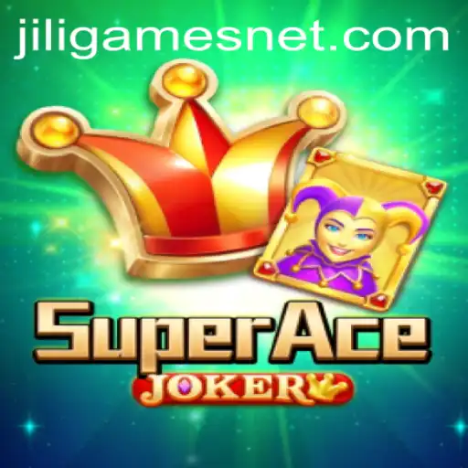 The Ultimate Guide to SuperAceJoker by JILI.Games